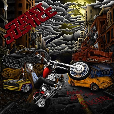 "Street Justice" und "Rules are for Suckers" in roter Schrift. Illustration: Düstere Stadt, Motorradfahrer, zerstörte Autos.