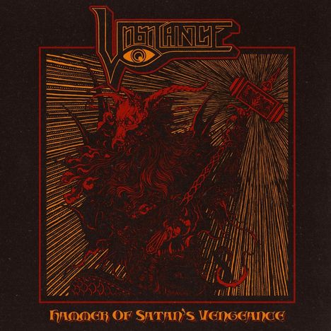 "Vigilance", "Hammer of Satan's Vengeance". Illustration eines gehörnten Wesens und eines Hammers mit Strahlen.