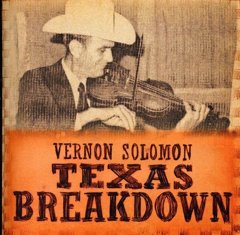 Vernon Solomon: Texas Breakdown, CD