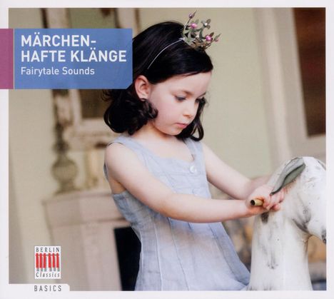 Märchenhafte Klänge - Fairytale Sounds, CD