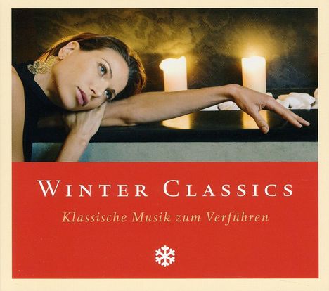 Winter Classics - Klassische Musik zum Verführen, CD