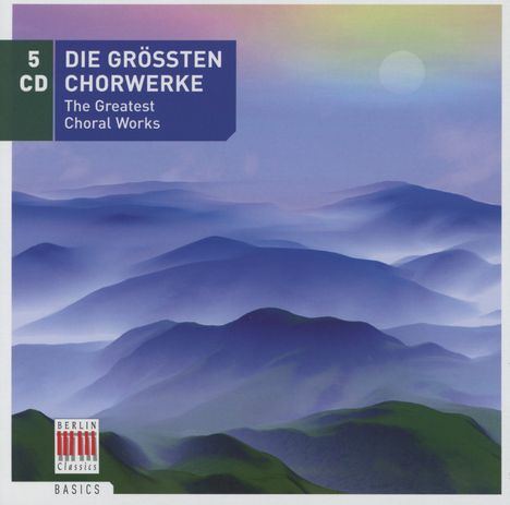 Die größten Chorwerke, 5 CDs