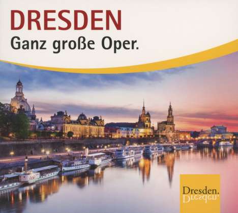 Dresden - Ganz große Oper, CD