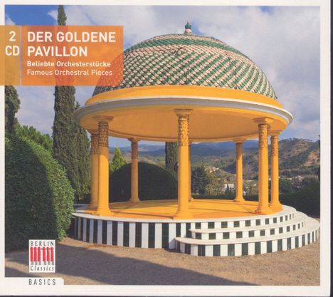 Berlin Classics Sampler "Der goldene Pavillon", 2 CDs