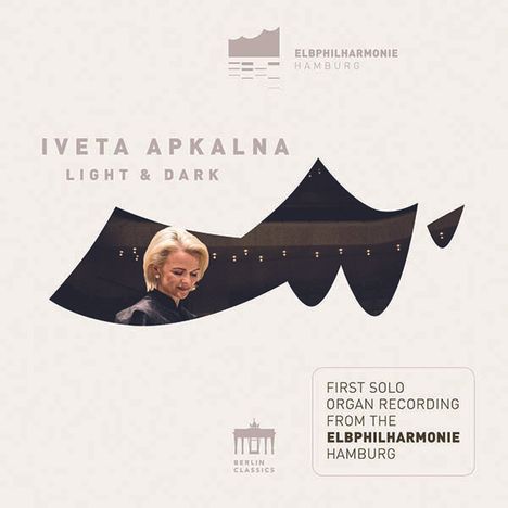 Iveta Apkalna - Light &amp; Dark, CD