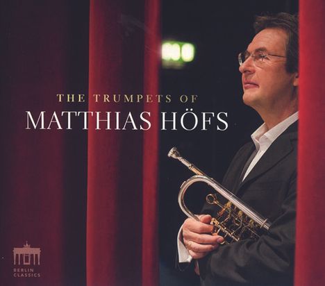 The Trumpets of Matthias Höfs, CD