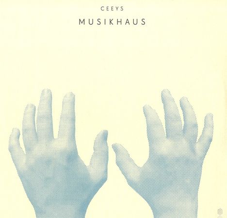 Ceeys (Sebastian &amp; Daniel Selke) (20. Jahrhundert): Musikhaus (180g), LP