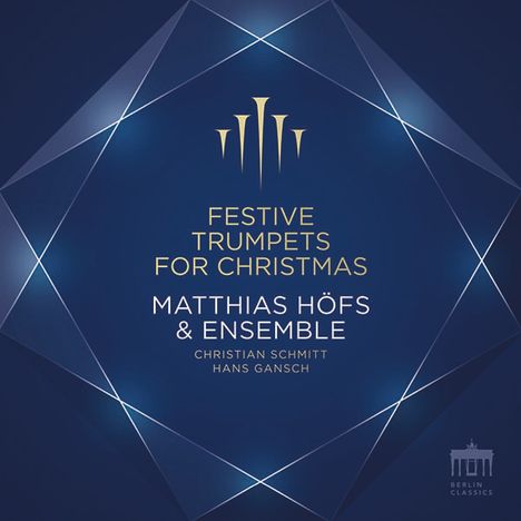 Matthias Höfs &amp; Ensemble - Festive Trumpets for Christmas, CD