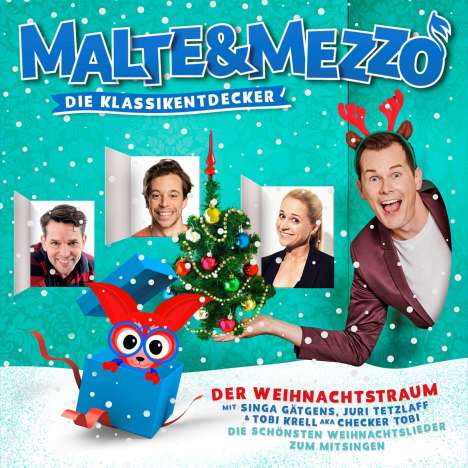 Malte &amp; Mezzo - Die Klassikentdecker: Der Weihnachtstraum, CD