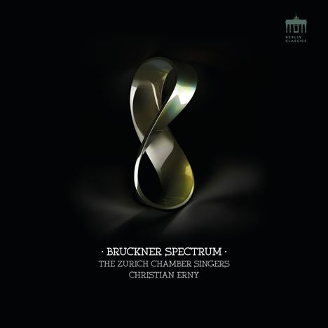 The Zurich Chamber Singers - Bruckner Spectrum, CD