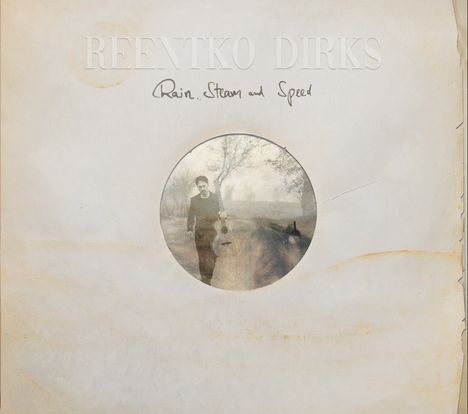 "Reentko Dirks, Rain, Steam and Speed". Illustration: Person mit Gitarre auf einem Weg, von Bäumen umgeben.