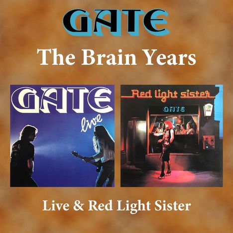 Gate: The Brain Years - Live / Red Light Sister, 2 CDs