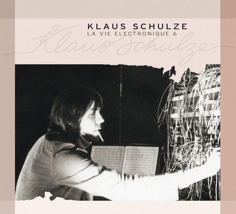 Klaus Schulze: La Vie Electronique 6, 3 CDs