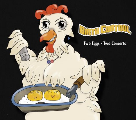 Birth Control: Two Eggs - Two Concerts, 2 CDs