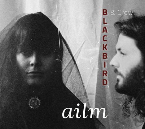 Blackbird &amp; Crow: Ailm, CD