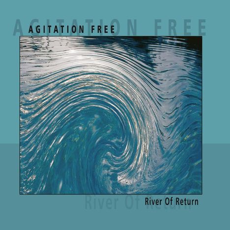 Agitation Free: River Of Return, 2 LPs