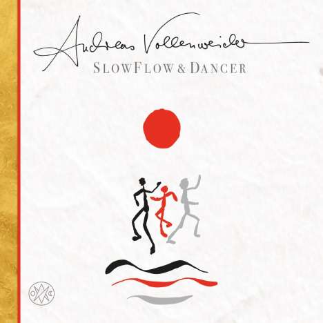 Andreas Vollenweider: SlowFlow &amp; Dancer, 2 CDs