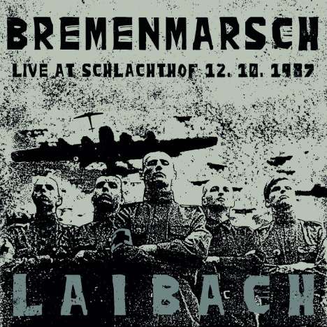 Laibach: Bremenmarsch (Live At Schlachthof 12.10.1987), CD