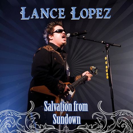 Lance Lopez: Salvation From Sundown, CD