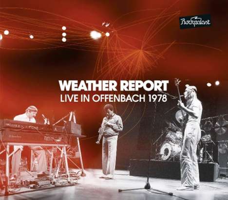 Weather Report: Live In Offenbach 1978, 2 CDs