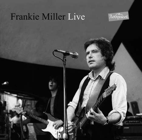 Frankie Miller (Rock): Live At Rockpalast - Loreley '82, 2 LPs