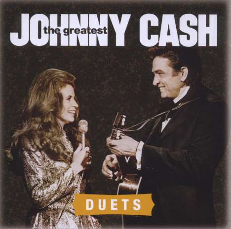 Johnny Cash: The Greatest: Duets, CD