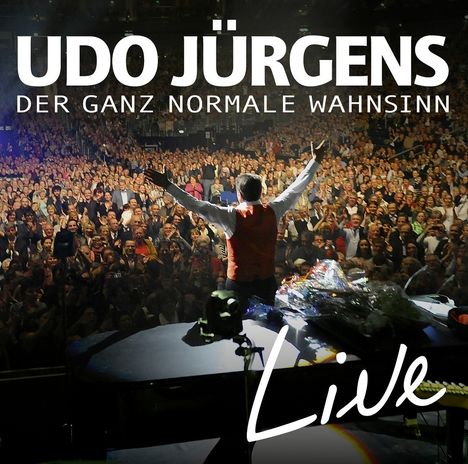 Udo Jürgens (1934-2014): Der ganz normale Wahnsinn: Live, 2 CDs
