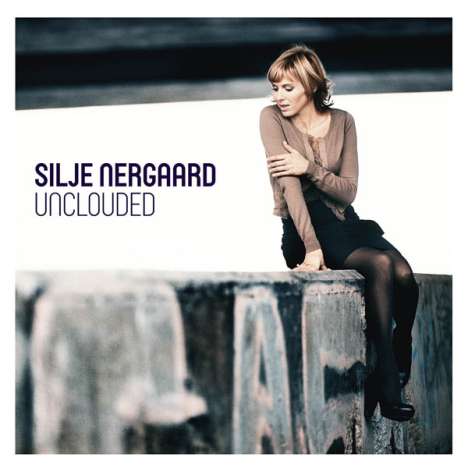 Silje Nergaard (geb. 1966): Unclouded, CD