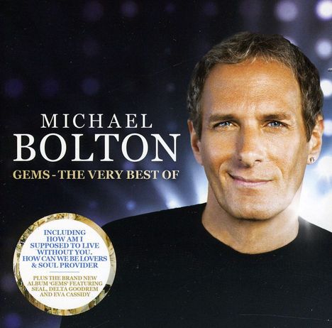 Michael Bolton: Gems: The Very Best Of Michael Bolton, 2 CDs