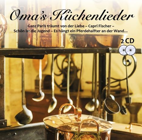 Omas Küchenlieder, 2 CDs