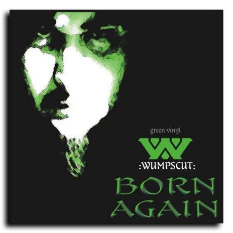 :Wumpscut:: Born Again (180g) (Translucent Green Vinyl), LP
