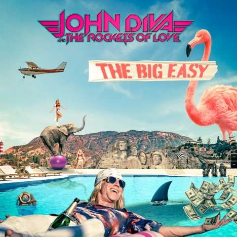 John Diva &amp; The Rockets Of Love: The Big Easy, CD