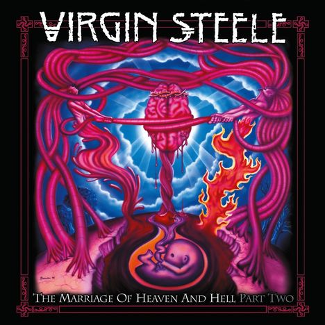 "Virgin Steele" und "The Marriage of Heaven and Hell Part Two" in einer surrealen, farbenfrohen Illustration dominiert von Rosa und Blau.