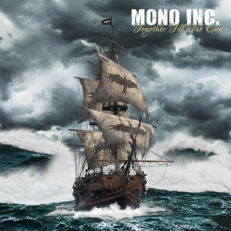 Mono Inc.: Together Till The End, 2 CDs