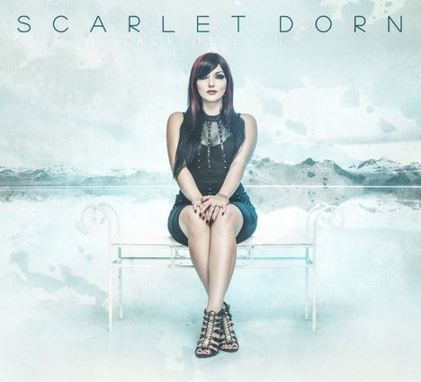 Scarlet Dorn: Lack Of Light, CD
