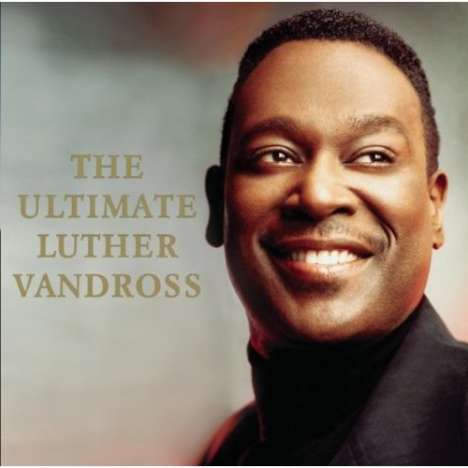 Luther Vandross: The Ultimate Luther Vandross, CD
