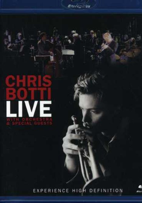 Chris Botti (geb. 1962): Live With Orchestra &amp; Special Guests, Blu-ray Disc