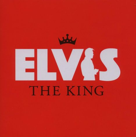 Elvis Presley (1935-1977): The King, 2 CDs