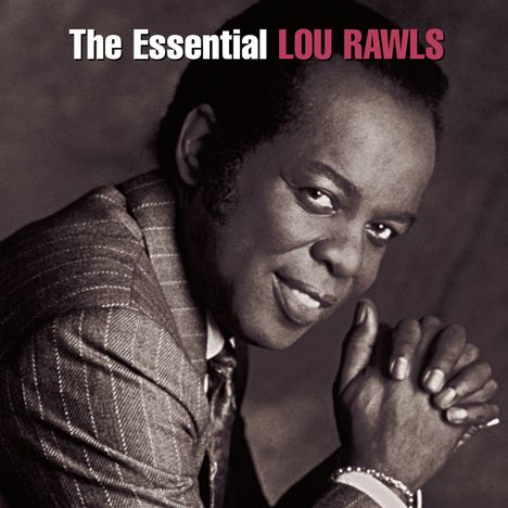 Lou Rawls (1933-2006): The Essential, 2 CDs