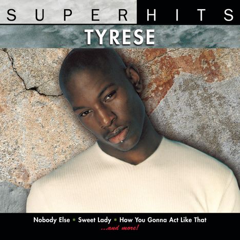 Tyrese: Super Hits, CD