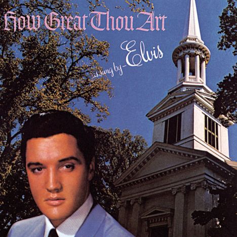 Elvis Presley (1935-1977): How Great Art Thou Art (16 Tracks), CD