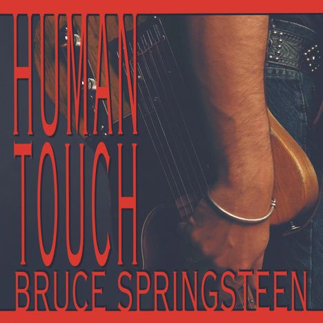 Bruce Springsteen: Human Touch, CD