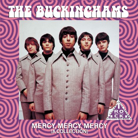 The Buckinghams: Mercy Mercy Mercy: A Collection, CD