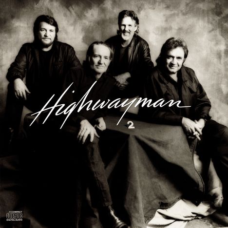 The Highwaymen (Waylon Jennings, Willie Nelson, Johnny Cash &amp; Kris Kristofferson): Highwayman 2, CD