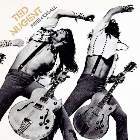 Ted Nugent: Free For All =Remastered=, CD