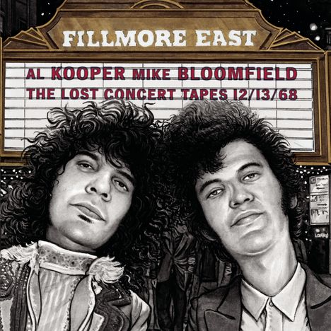 Al Kooper &amp; Mike Bloomfield: Fillmore East-Lost Concert Tap, CD