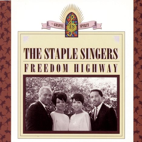 The Staple Singers: Freedom Highway, CD