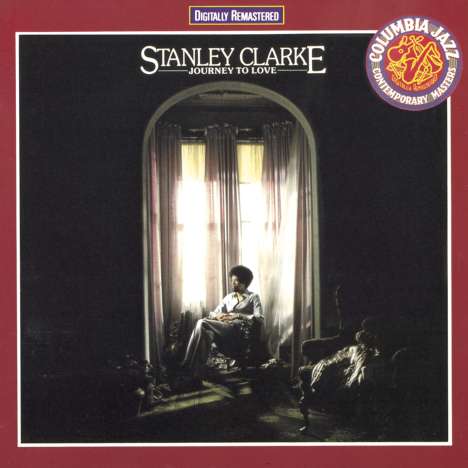 Stanley Clarke (geb. 1951): Journey To Love, CD