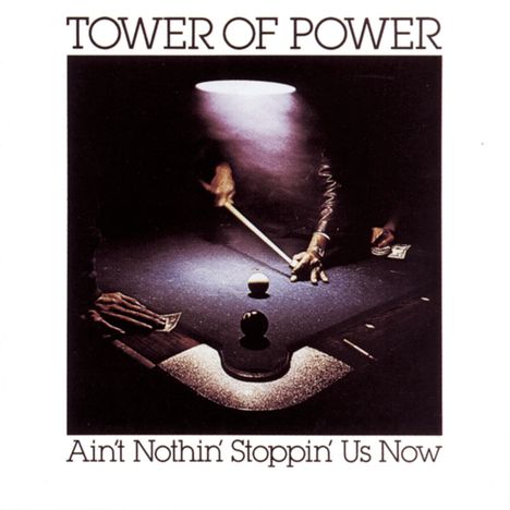 Tower Of Power: Ain't Nothin Stoppin Us Now, CD
