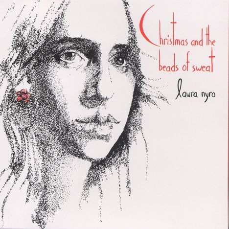 Laura Nyro: Christmas &amp; The Beads Of Sweat, CD